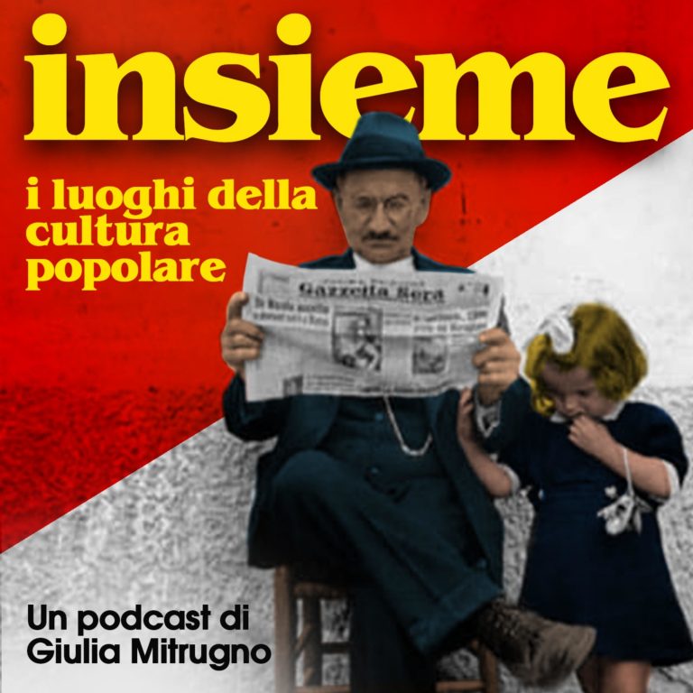 INSIEME. I luoghi della cultura popolare